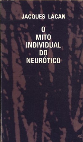 O Mito Individual do Neurótico